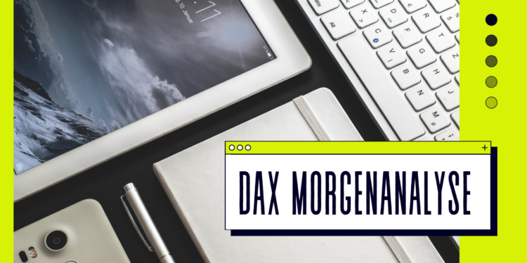 20220907 DAX Morgenanalyse YouTube Thumbnail