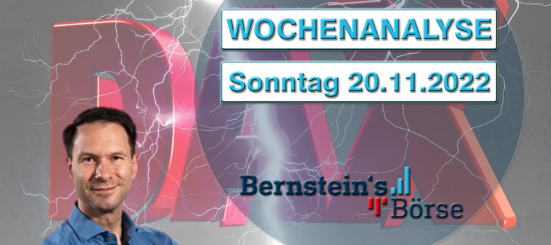 Bernsteins Börse Dax negativ Wochenanalyse 20_11_22