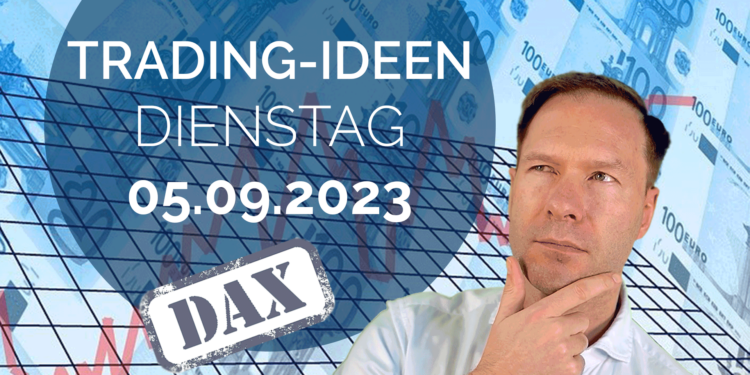 Trading Ideen DAX Andreas Bernstein 050923