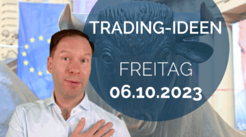 Trading Ideen Andreas Bernstein 061023